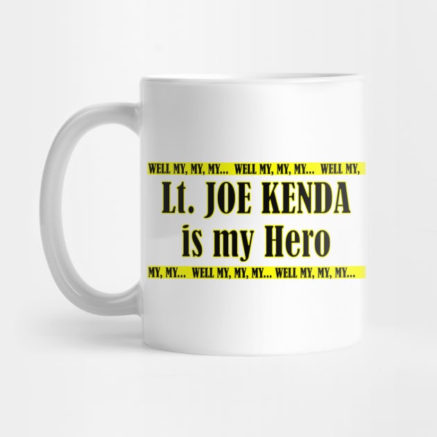 Joe Kenda is My Hero by dflynndesigns